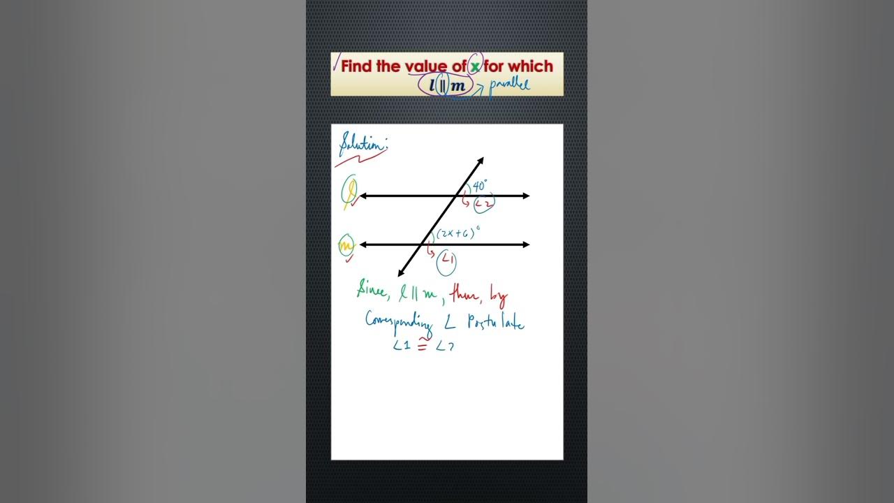 Solving X Applying Converse of Corresponding Angles Postulate geometry