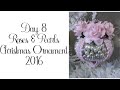 Roses & Pearls Christmas Ornament 8/2016