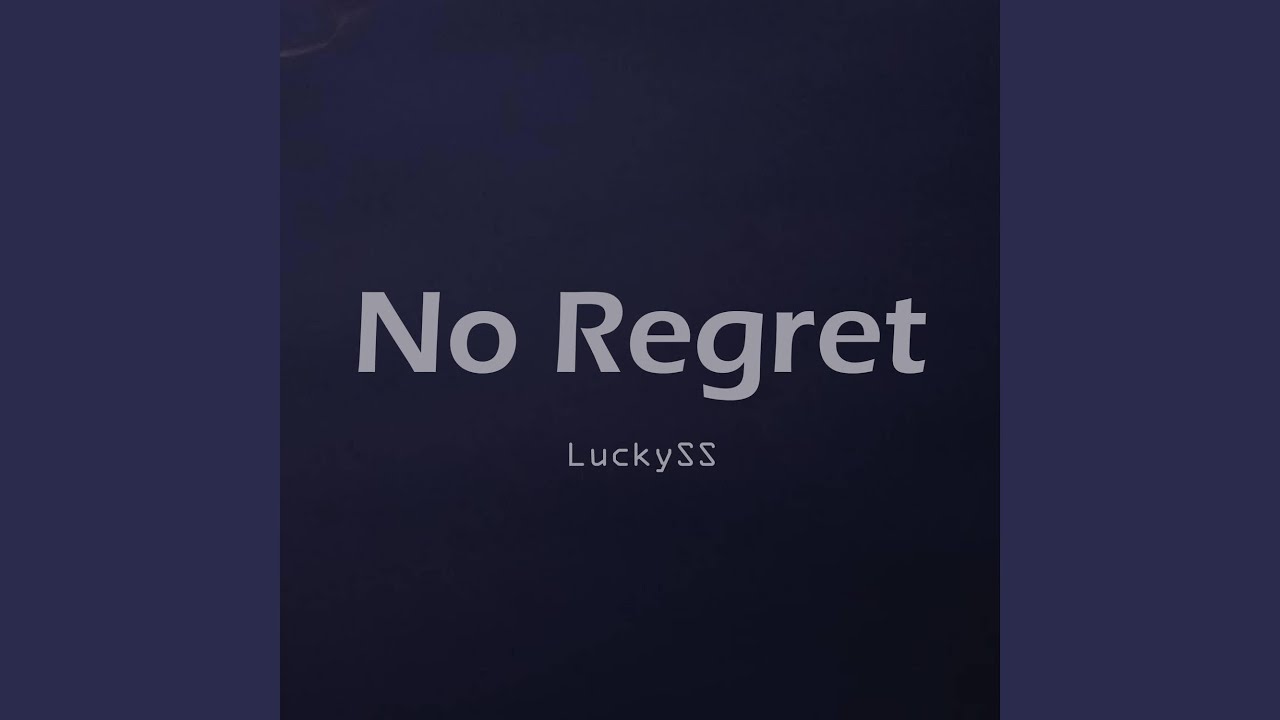 No Regret