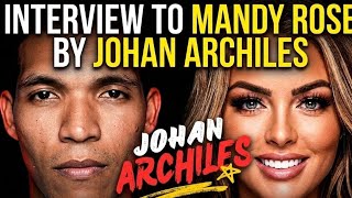 Interview to Mandy Rose By Johan Archiles (New) 2026