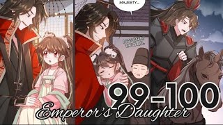 Emperors Daughter Chapter 99 - 100
