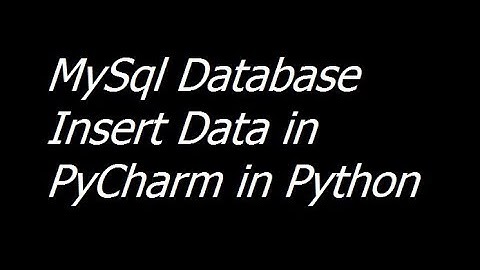 008 - MySql Database Insert Data in PyCharm - Learn Python Programming - Urdu Hindi