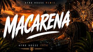 MACARENA - Los Del Rio AFRO REMIX