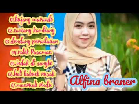 ALBUM DENDANG MINANG TERBAIK 2021- (ALFINA BRANER)