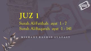 Juz 1 - Daily Quran Recitations | Mishary Rashid Alafasy
