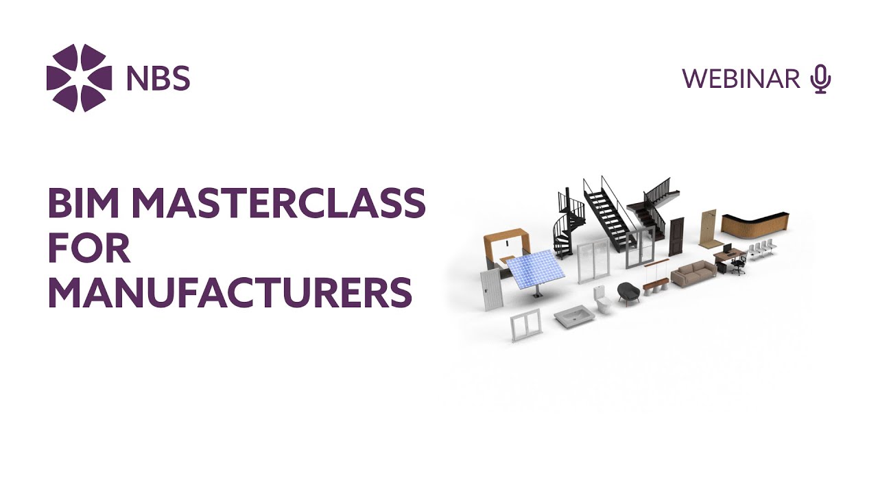 BIM Masterclass for Manufacturers