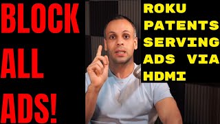 Roku Plans to Inject Ads via HDMI: Adblocking is COMPLETELY JUSTIFIED, and your duty as a citizen