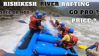 Rishikesh River Rafting Full Details | Go Pro Cost | Timing And Price | #vlog70 | #rafting