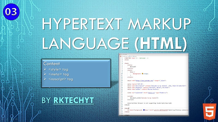 03 style, noscript & meta tag in HTML || HTML for Absolute Beginners || 1080p