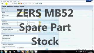 SAP ZERS MB52 Spare Part Stock SAP ZERS MB52 Spare Part Stock
