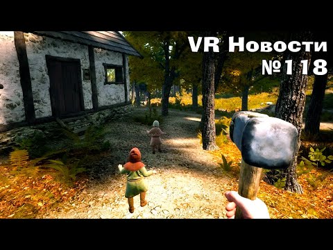 Видео: VR Новости Medieval Dynasty VR, No Mans Sky VR Orbital, We Were Here VR, Mannequin VR, Sclerosis VR