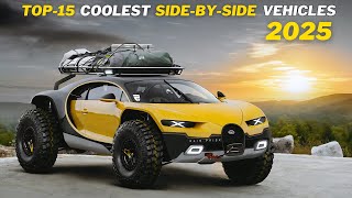 Top 15 Coolest Side by Side Vehicles That Will Amaze You Top 15 Best Side By Side Vehicles In The World