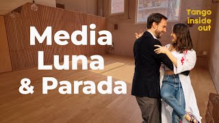 Media Luna & Parada | Easy Combination with Dynamic Energy | Tango Basics