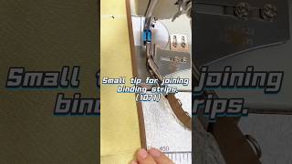 Small tip for joining binding strips.（1071）