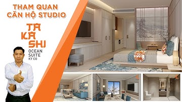 Tham quan căn hộ Studio 1pn dự án Takashi Ocean Suite Kỳ Co