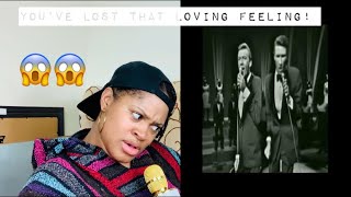 (First time Listen!!) Righteous Brothers- You’ve lost that loving feeling- Reaction Video!