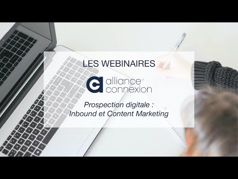 Webinaire - Inbound et Content Marketing