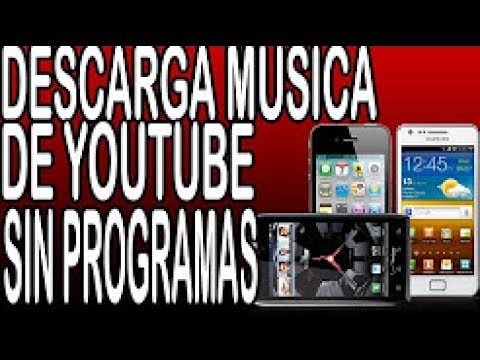 Como descargar musica sin programas para androi - YouTube