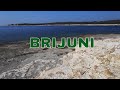Brijuni - Mediterranean as once was
