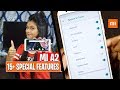 Xiaomi Mi A2 Tips - 15+ Amazing Special Features