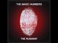 The Magic Numbers - #11 Dreams of a Revelation - The Runaway