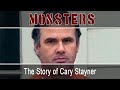 The Story of Cary Stayner