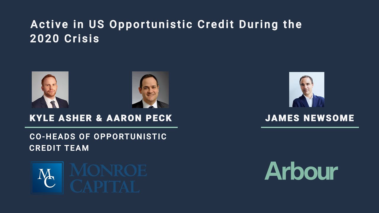 Direct Lending Monitor Q&A with Kyle Asher and Aaron Peck, Monroe Capital Opportunistic Credit Team