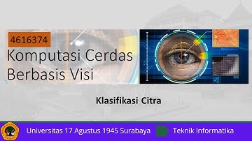 19-20 Pendahuluan Klasifikasi Citra, Klasifikasi Citra Menggunakan KNN & Implementasi di Matlab