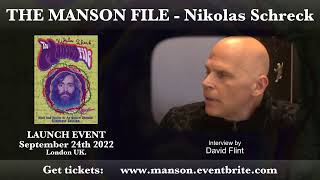 Nikolas Schreck Live in London 24/9/22 - David Flint interview on UK Manson File Book Launch #1