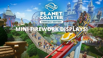 Planet Coaster I mini firework displays!