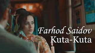 Farhod Saidov - Kuta-Kuta