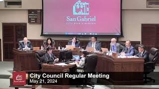 City Council Regular Meeting  May 21, 2024 Regular Meeting  City of San Gabriel