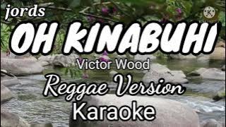 Oh Kinabuhi - Victor Wood || Karaoke Reggae version