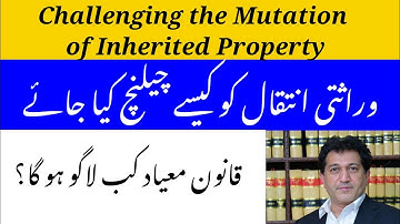 Challenging Mutation Of Inheritance in Court. Point of Limitation, necessary parties etc discussed.