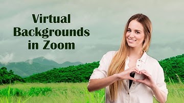 How To Use Virtual Backgrounds in Zoom