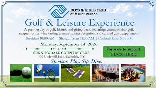 Join us for our 2026 Golf & Leisure Experience BGCMVNY