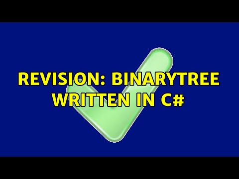 Revision: BinaryTree＜T＞ written