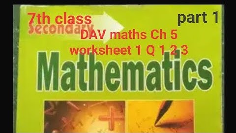 DAV 7th class maths ch 5 worksheet 1 Q 1 2 3