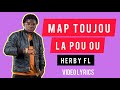 Herby fl  map toujou la pou ou lyrics  hit herbyfl