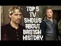 Top 5 TV Shows About British History !!