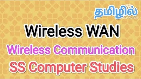 Wireless LAN | wireless Communication in tamil,#sscomputerstudies,#wireless,#lan,#communication