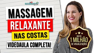 ❤️  Video Aula!  Massagem Relaxante nas Costas! | Gabi Tuller