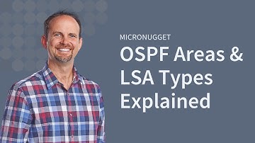 MicroNugget: Cisco OSPF Areas & LSA Types Explained | CBT Nuggets