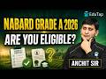 NABARD Grade A Eligibility Criteria 2026: Educational Qualification, Age Criteria And Relaxation