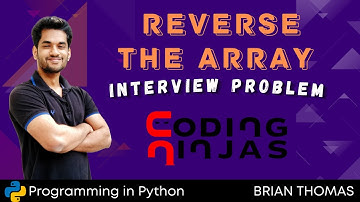 Reverse The Array | Interview Problem | Coding Ninja