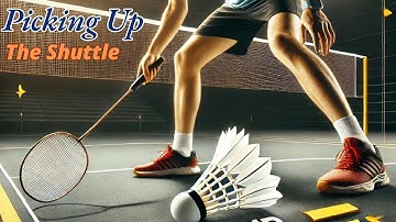 How to Pick Up a Badminton Shuttlecock: Easy Techniques for Beginners