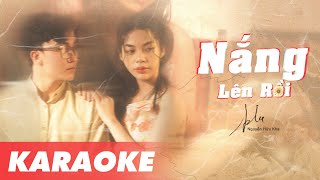 Nắng Lên Rồi - Nguyễn Hữu Kha | Karaoke Beat Chuẩn