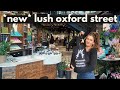 LUSH OXFORD STREET ✨ GLOW UP ✨  ~ coffee shop, florist, sushi belts + mega lush haul