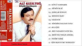 Ali̇ Kiziltuğ Neyi̇m Varki̇ Neyi̇me