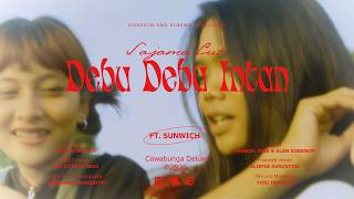 Sajama Cut - Debu-Debu Intan ft. Sunwich